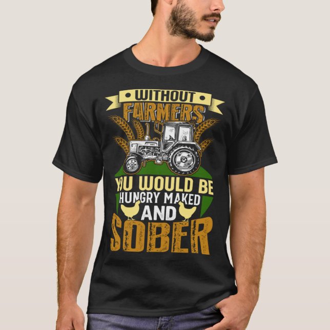 Farmer Farm Tractor Agriculture Animals Stable T-Shirt (Front)