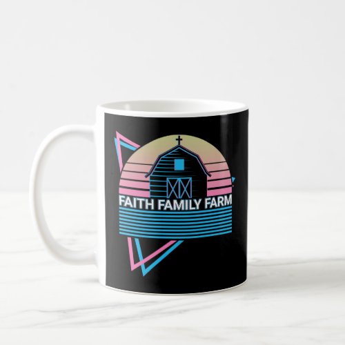 Farmer Farming Retro Faith Family Farm  Coffee Mug