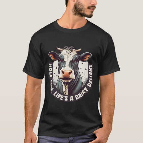 Farmer Funny Cattle Cow Farm Lovers Gift Unisex T_Shirt