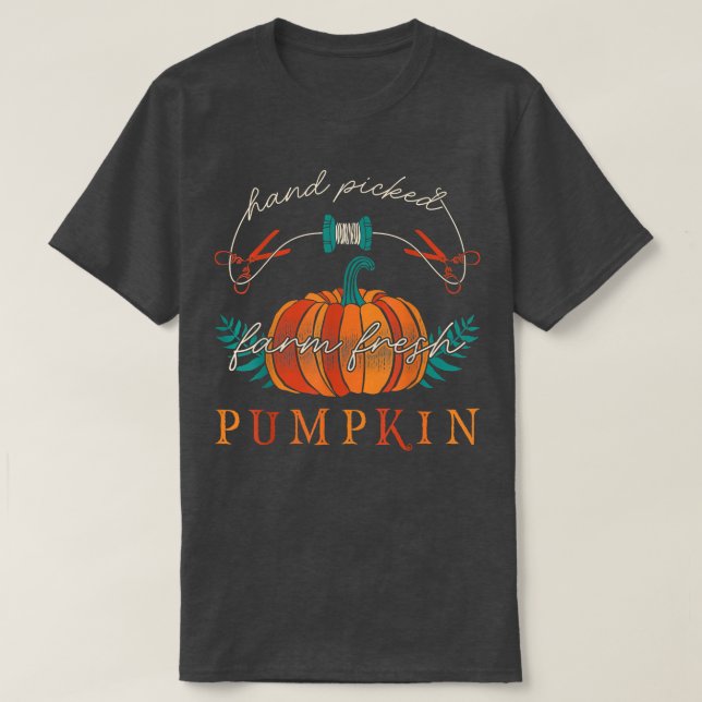 Farmer Hand Picked Farm Fresh Pumpkins Thanksgivin T-Shirt (Design Front)