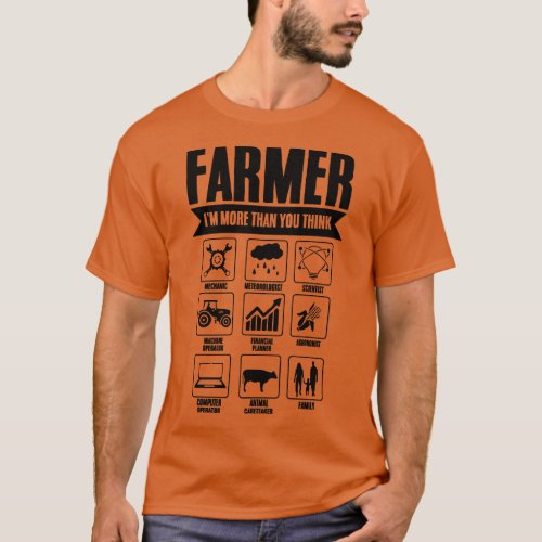 Farmer Im More Than You Think Arable Farming Tract T_Shirt