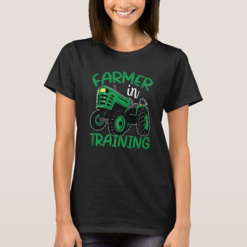 Farmer In Training Tractors Farm Kids Boys Toddler T_Shirt