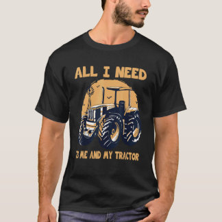 Farmer Me And My Tractor Farm Equipment & Farmer I T-Shirt