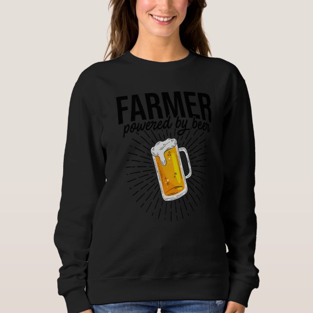 Farmer Powered By Beer Farming Agriculture Tractor Sweatshirt (Front)