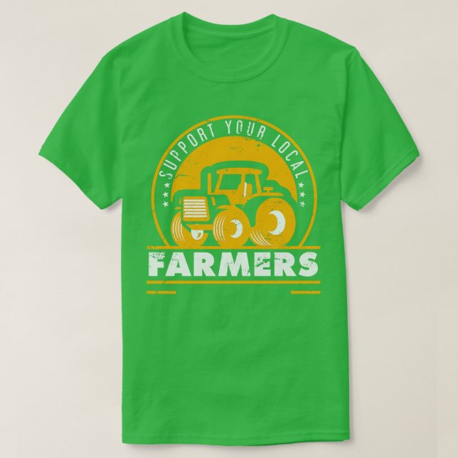 Farmer Support Gift Farmer T-Shirt (Design Front)