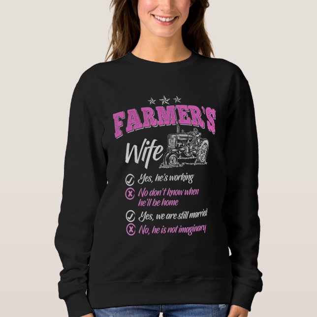 Farmer Women Wife Of A Farmer Rancher _4 Sweatshirt (Front)