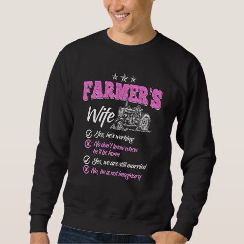 Farmer Women Wife Of A Farmer Rancher _4 Sweatshirt