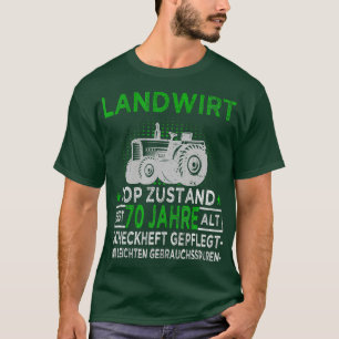 Farmers 70th Birthday Agriculture Tractor Driver T-Shirt