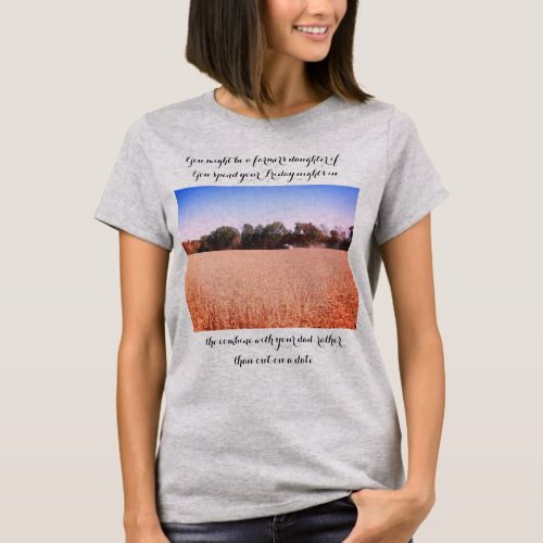 Farmers Daughter Shirt