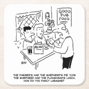 Farmer's Had the Shepherd's Pie Square Paper Coaster