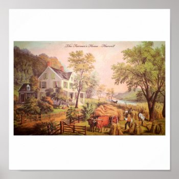 Farmer's Home Harvest Poster by vintageamerican at Zazzle