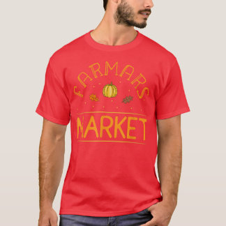 Farmers Market Funny Fall & Cute Autumn Pumpkin T-Shirt