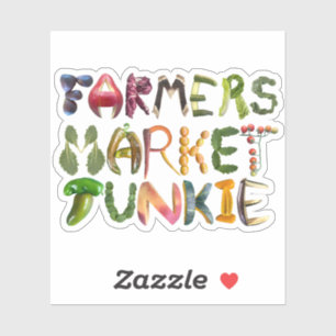 Farmer's Market Junkie - I love the Farmer's Marke Sticker