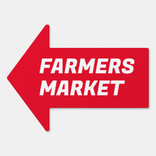 Farmers Market Red Arrow Yard Sign