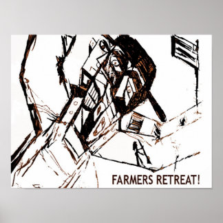 FARMERS RETREAT white Poster
