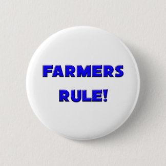 Farmers Rule! Pinback Button