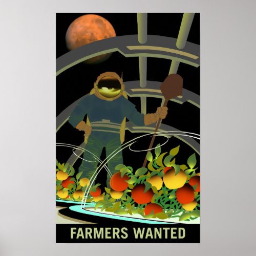 FARMERS WANTED for Survival on MARS NASA Explorers Poster