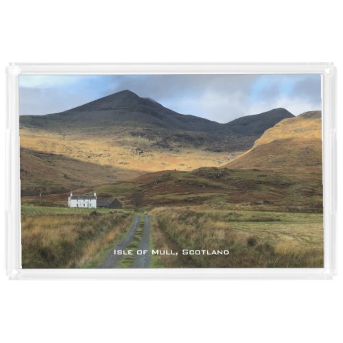 Farmhouse and Mountains on Isle of Mull Scotland Acrylic Tray
