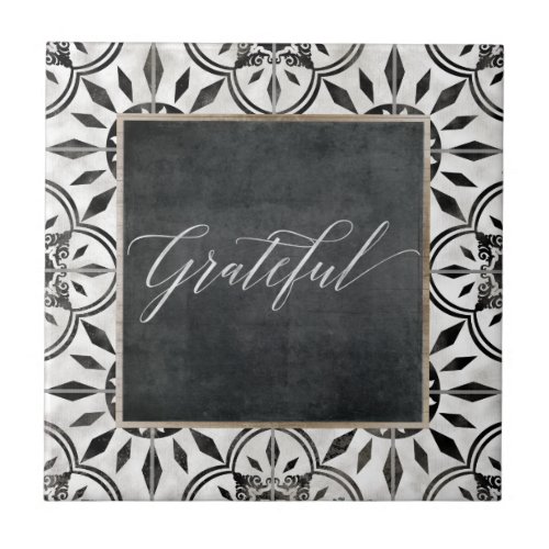 Farmhouse Black White Grateful Script Chalkboard Ceramic Tile