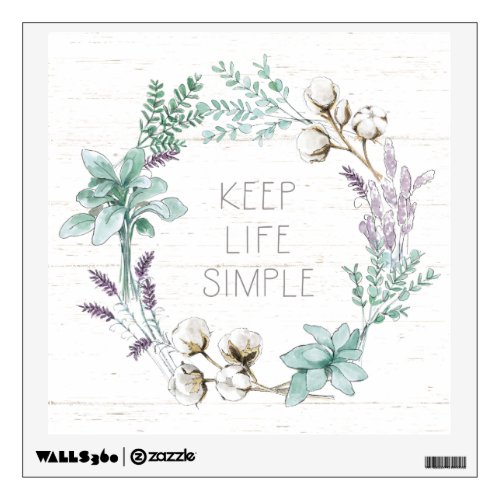 Farmhouse Cotton Typography _ Keep Life Simple Wall Decal