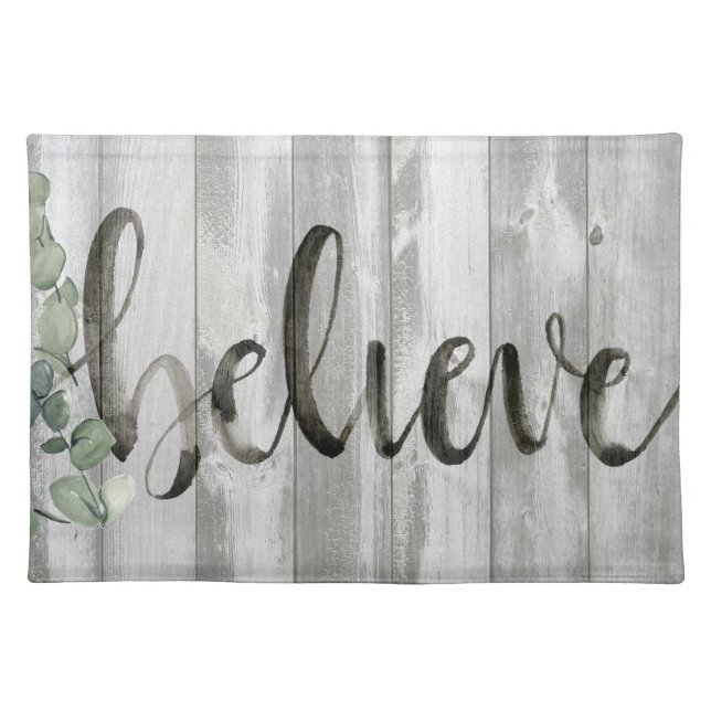 Farmhouse Inspiration - Believe Cloth Placemat (Front)