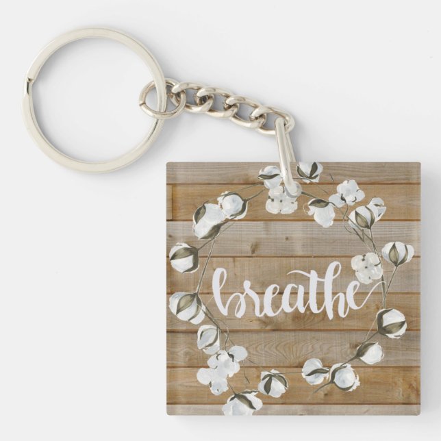 Farmhouse Inspiration - Breathe Keychain (Front)