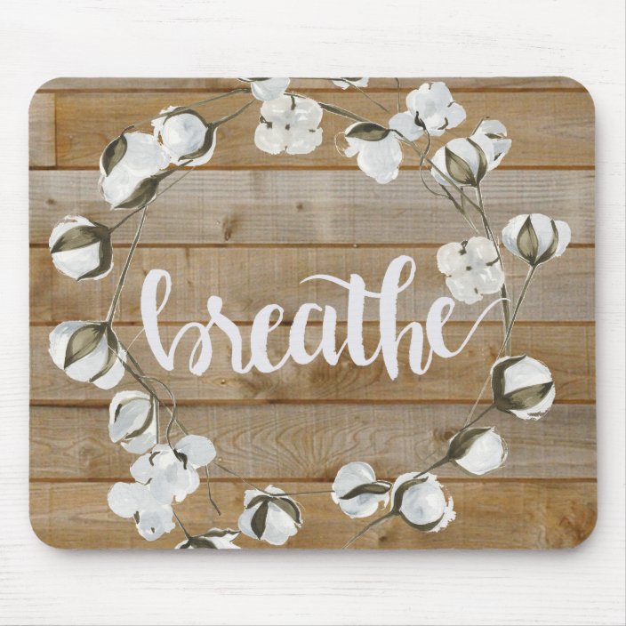 Farmhouse Inspiration Breathe Mouse Pad
