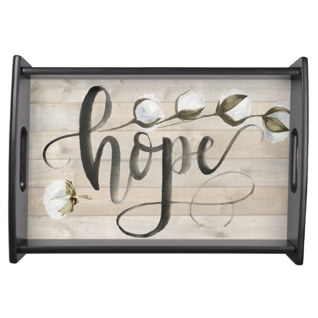 Farmhouse Inspiration -Hope Serving Tray (Front)