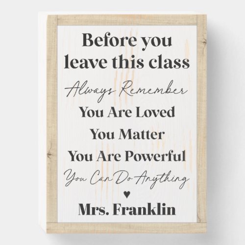 Farmhouse Personalized Teachers Inspirational  Wooden Box Sign