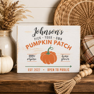 Farmhouse Pick Your Own Pumpkin Patch Signature Wooden Box Sign
