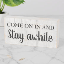 Farmhouse Sign White Wood Come In Stay Awhile