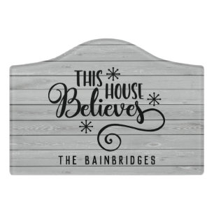 FARMHOUSE STYLE THIS HOUSE BELIEVES FAMILY NAME DOOR SIGN