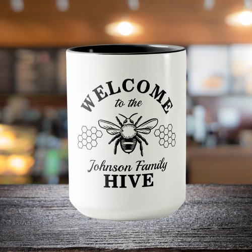 Farmhouse Welcome to Our Bee Hive Coffee Mug