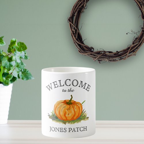 Farmhouse Welcome to Our Pumpkin Patch Coffee Mug