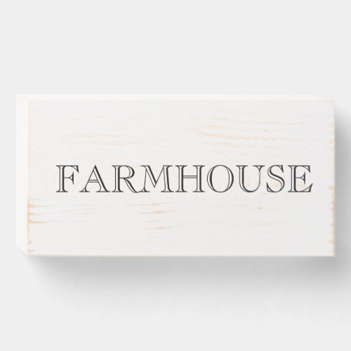 FARMHOUSE WOODEN BOX SIGN
