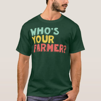 Farming 6 T-Shirt