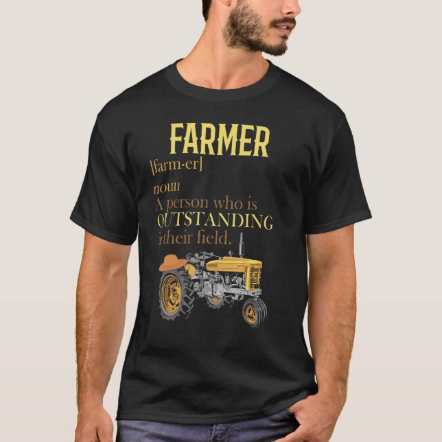 Farming Definition Farm Planter Barn Rancher Farme T-Shirt (Front)