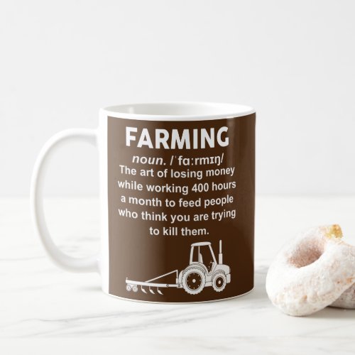 Farming Definition For Funny Farmer  Coffee Mug