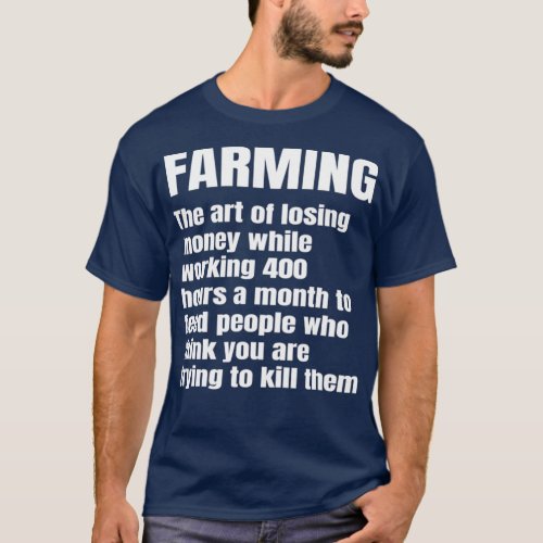 Farming Definition Funny Farmer Agriculture Gift I T_Shirt