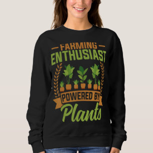Farming Enthusiast Gardening Gardener Farmer Sweatshirt