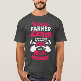 Farming Farm Female Farmer Girl Gift  T-Shirt