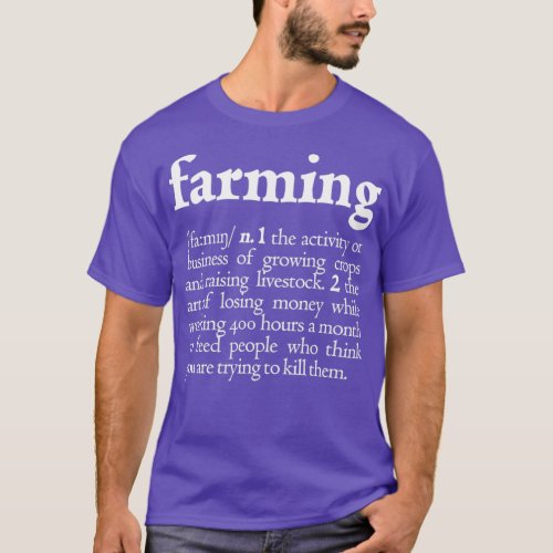 Farming Noun Definition Funny Farmer Gift  T_Shirt