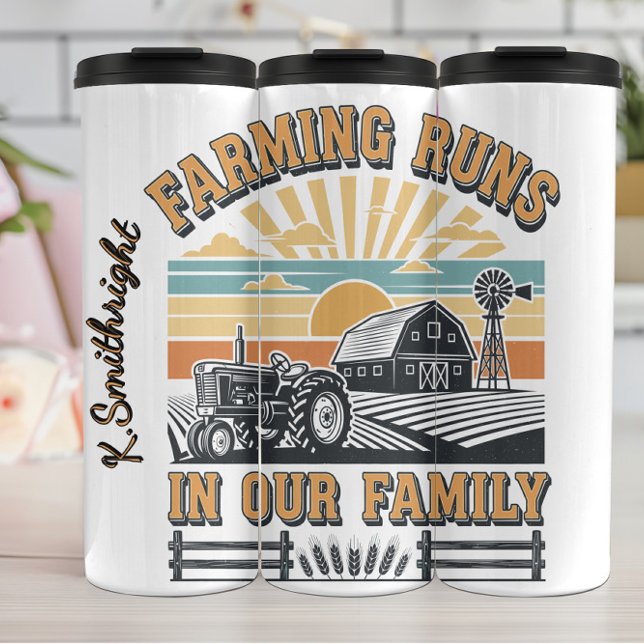Farming Runs in Our Family Thermal Tumbler (Creator Uploaded)