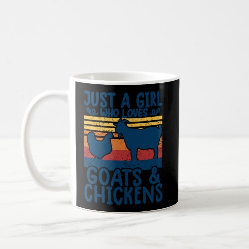 Farming Shirts Just A Girl Who Loves Chickens Goat Coffee Mug