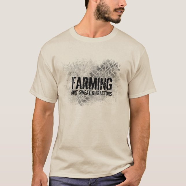 Farming t-shirt Dirt, Sweat & Tractors (Front)