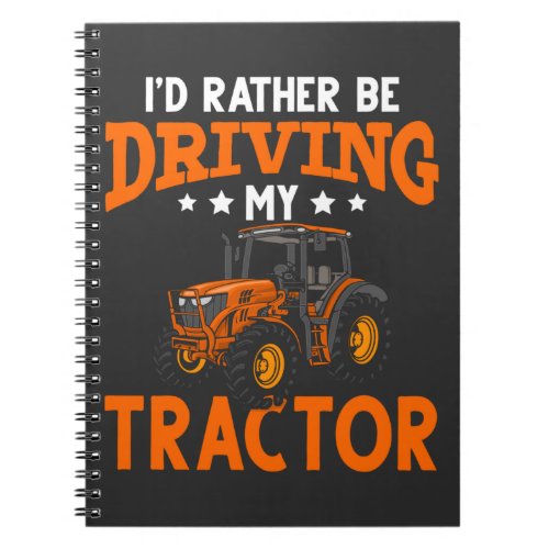 Farming Tractor Lover Farm Life Notebook