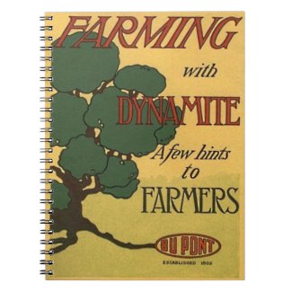 Farming with Dynamite Notebook