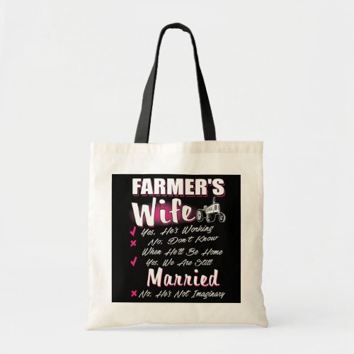 Farming Yes Were Still Married Funny Farmers Tote Bag