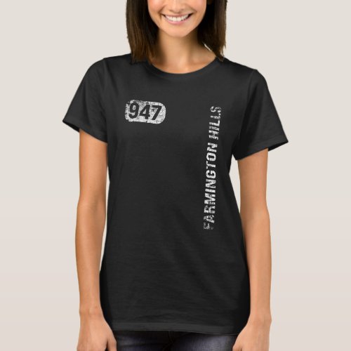 Farmington Hills Michigan 947 Area Code Vintage Re T_Shirt