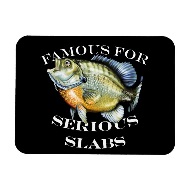 Farmous For Serious Slabs Dark Magnet (Horizontal)